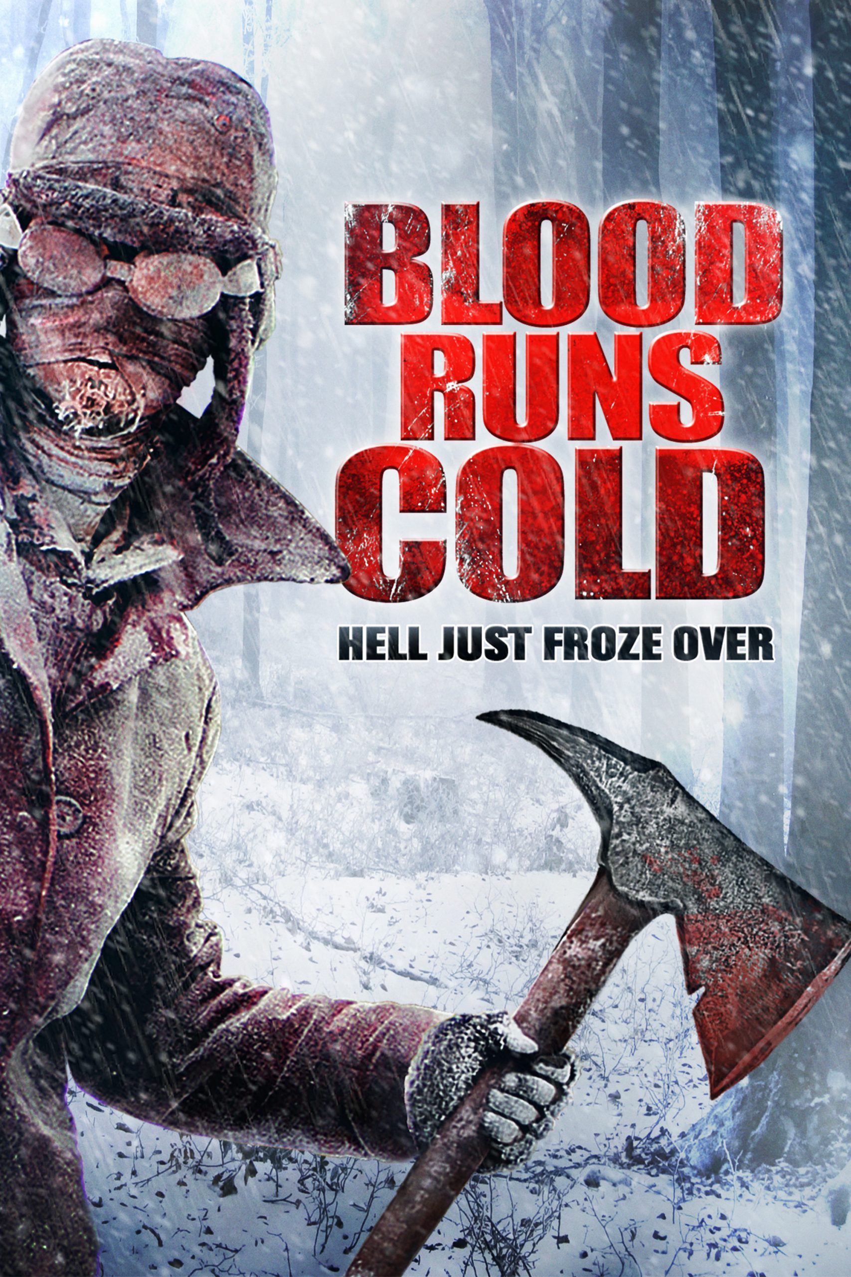 Blood Runs Cold (2011)